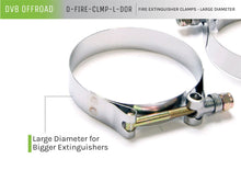 Load image into Gallery viewer, DV8 Offroad D-FIRE-CLMP-L-DOR Fire Extinguisher Clamps